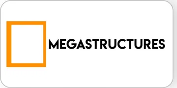 Megastructures